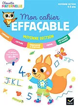 Broschiert Mon cahier effaçable : moyenne section, maternelle 4-5 ans von Albert; Roullier, Jean Cohen