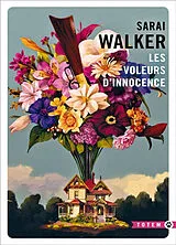 Broschiert Les voleurs d'innocence von Sarai Walker