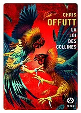 Broschiert La loi des collines von Chris Offutt