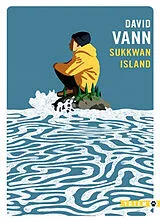 Broschiert Sukkwan island von David Vann