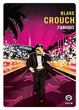 Broschiert Famous von Blake Crouch