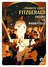Broschiert Gatsby le magnifique von Francis Scott Fitzgerald