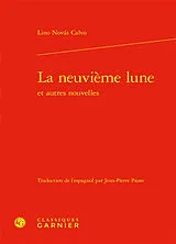 Broschiert La neuvième lune : et autres nouvelles von Lino Novs Calvo