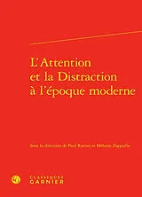 Broschiert L'attention et la distraction à l'époque moderne von Rateau Paul