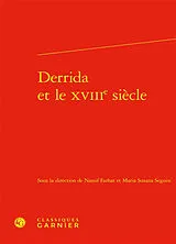 Broschiert Derrida et le XVIIIe siècle von Seguin Maria Susana