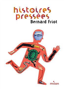 Broschiert Histoires pressées von Bernard Friot