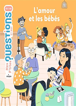 Broschiert L'amour et les bébés von Pascale Hédelin