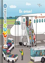 Kartonierter Einband En avion ! von Stéphanie; Frattini, Stéphane; Germain, C. Ledu
