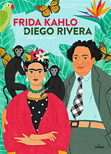 Broché Frida Kahlo & Diego Rivera : passion et création de Francesca; Garcia, Tania Ferretti de Blonay