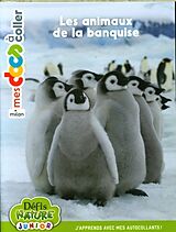 Broché Les animaux de la banquise de Mélissa Conté