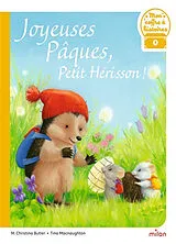 Broschiert Joyeuses Pâques, Petit Hérisson ! von M. Christina; Macnaughton, Tina Butler