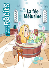 Broché La fée Mélusine de Loupy-c+pauline-p