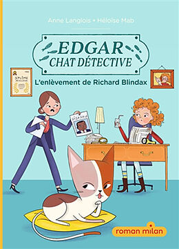 Broché Edgar, chat détective. Vol. 2 de Langlois-a+heloise m