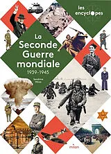 Broschiert La Seconde Guerre mondiale : 1939-1945 von Sandrine Mirza