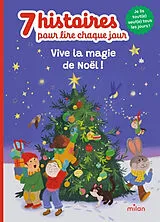 Broschiert Vive la magie de Noël ! von 