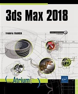 Broché 3ds Max 2018 de Frédéric Franken