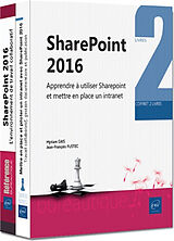 Broché SharePoint 2016 : apprendre à utiliser SharePoint et mettre en place un intranet : coffret 2 livres de Myriam; Fustec, Jean-François Gris