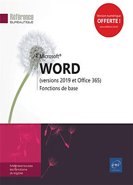 Broché Microsoft Word : versions 2019 et Office 365 : fonctions de base de 