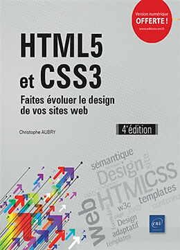 Broché HTML5 et CSS3 : faites évoluer le design de vos sites web de Christophe Aubry