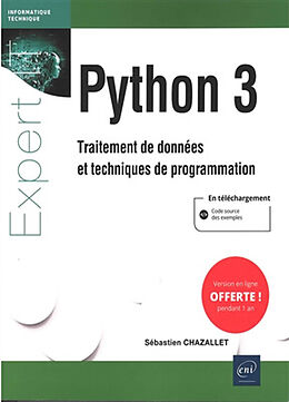 Broché Python 3 : traitement de données et techniques de programmation de Sébastien Chazallet