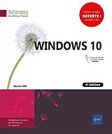 Broché Windows 10 : inclus toutes les fonctionnalités tactiles de Myriam Gris
