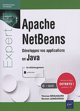 Broché Apache NetBeans : développez vos applications en Java de Romain; Brussard, Thomas Lemouneau