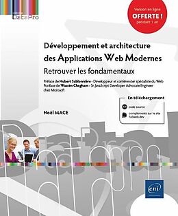 Broché Développement et architecture des applications web modernes : retrouver les fondamentaux de Noël Mace