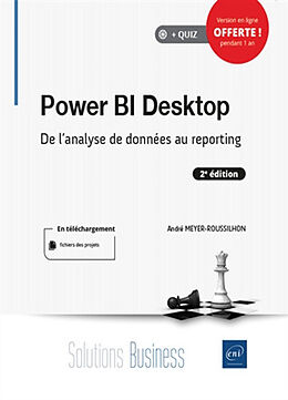 Broché Power BI Desktop : de l'analyse de données au reporting de André Meyer-Roussilhon