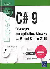 Broché C# 9 : développez des applications Windows avec Visual Studio 2019 de Jérôme Hugon