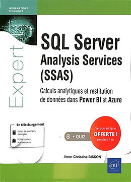 Broché SQL Server analysis services (SSAS) : calculs analytiques et restitution de données dans Power BI et Azure de Anne-Christine Bisson