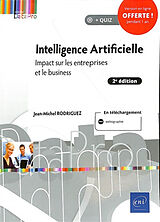 Broché Intelligence artificielle : impact sur les entreprises et le business de Jean-Michel Rodriguez