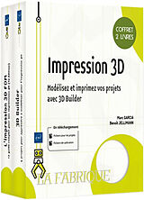 Broché Impression 3D : modélisez et imprimez vos projets avec 3D Builder : coffret 2 livres de Benoît; Garcia, Marc Jellimann