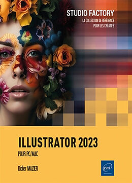 Broché Illustrator 2023 : pour PC-Mac de Didier Mazier