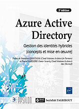 Broché Azure Active Directory : gestion des identités hybrides (concepts et mise en oeuvre) de Seyfallah Tagrerout