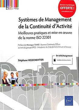 Broché Systèmes de management de la continuité d'activité : meilleures pratiques et mise en oeuvre de la norme ISO 22301 de Stéphane Hesschentier