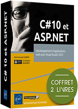 Broché C# 10 et ASP.NET : développement d'applications web avec Visual Studio 2022 : coffret 2 livres de Christophe; Guérin, Brice-Arnaud Mommer