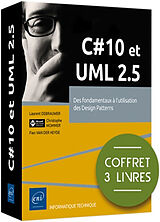 Broché C# 10 et UML 2.5 : des fondamentaux à l'utilisation des design patterns : coffret 3 livres de Fien; Debrauwer, Laurent; Mommer, C Van der Heyde