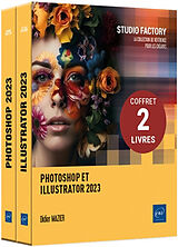 Broché Photoshop et Illustrator 2023 : coffret 2 livres de 
