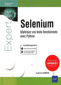 Broché Selenium : maîtriser vos tests fonctionnels avec Python de Ludivine Crepin