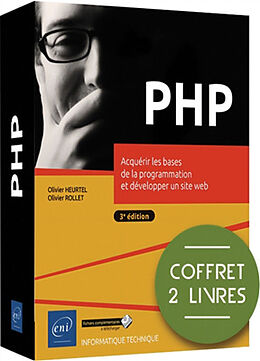 Broché PHP : acquérir les bases de la programmation et développer un site web : coffret 2 livres de Olivier; Rollet, Olivier Heurtel