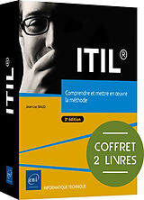 Broché ITIL : comprendre et mettre en oeuvre la méthode : coffret 2 livres de Jean-Luc Baud