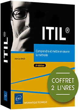 Broché ITIL : comprendre et mettre en oeuvre la méthode : coffret 2 livres de Jean-Luc Baud