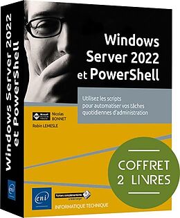  Windows Server 2022 et PowerShell : utilisez les scripts pour von Julien; Bonnet, Nicolas Musy