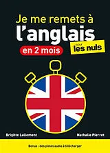 Broschiert Je me remets à l'anglais en 2 mois ! pour les nuls von Brigitte; Pierret-Lallement, Nathalie Lallement