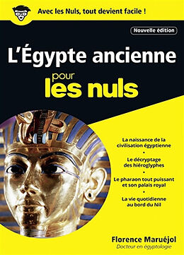 Broché L'Egypte ancienne pour les nuls de Florence Maruejol