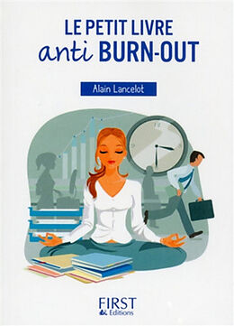 Broché Le petit livre anti burn-out de Alain Lancelot
