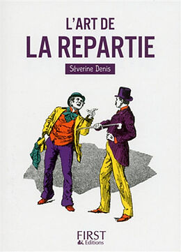 Broschiert L'art de la repartie von Séverine Denis