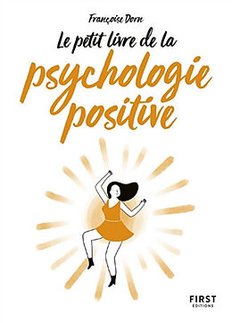 Broché Le petit livre de la psychologie positive de Francoise Dorn