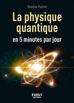 Broschiert La physique quantique en 5 minutes par jour von Blandine Pluchet