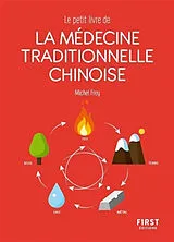 Broschiert La médecine traditionnelle chinoise von Michel Frey